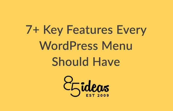 Key features of every wordpress blog